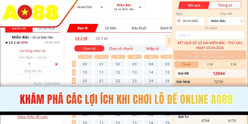 Khám phá các lợi ích khi chơi lô đề online AO88